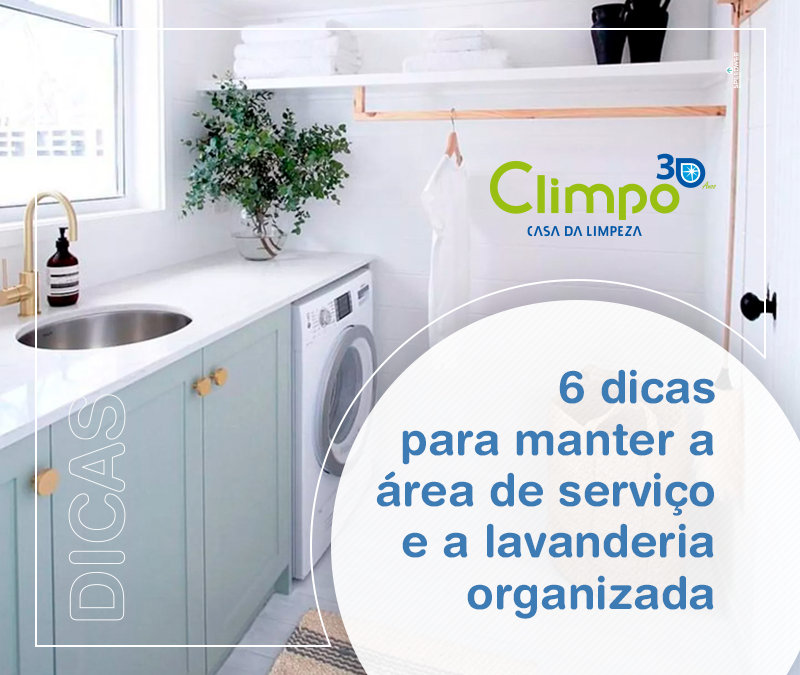 6 Dicas par manter a área de serviço e a lavanderia organizadas