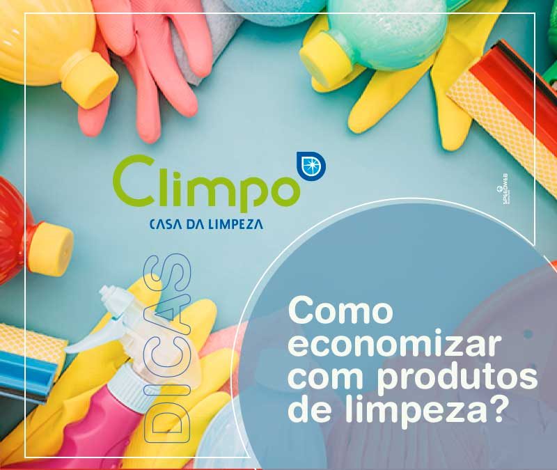 Como economizar com os produtos de limpeza?