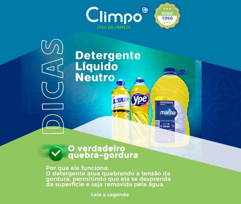 Detergente Líquido Neutro – o verdadeiro quebra-gordura do dia a dia